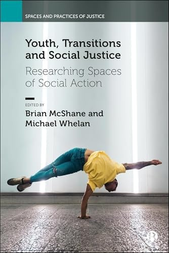 Youth, Transitions and Social Justice