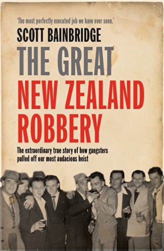 The Great New Zealand Robbery