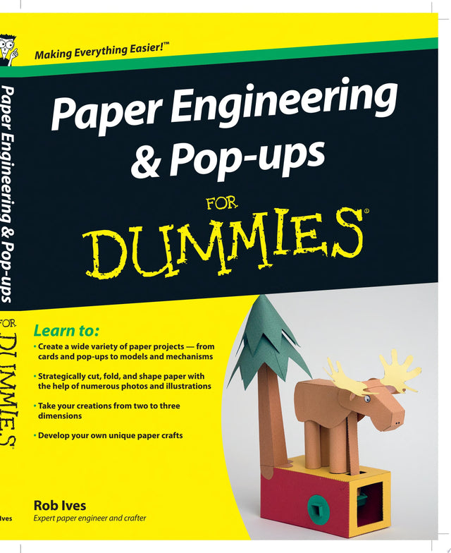 Paper Engineering and Pop-ups For Dummies