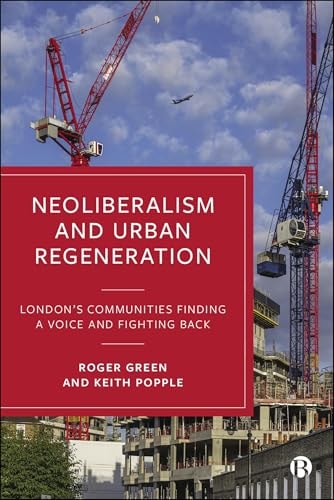 Neoliberalism and Urban Regeneration