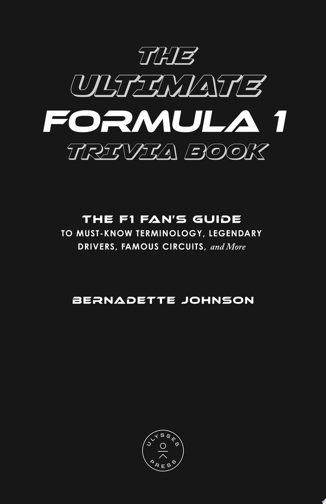The Ultimate Formula 1 Trivia Book