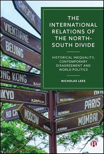 The International Relations of the North–South Divide
