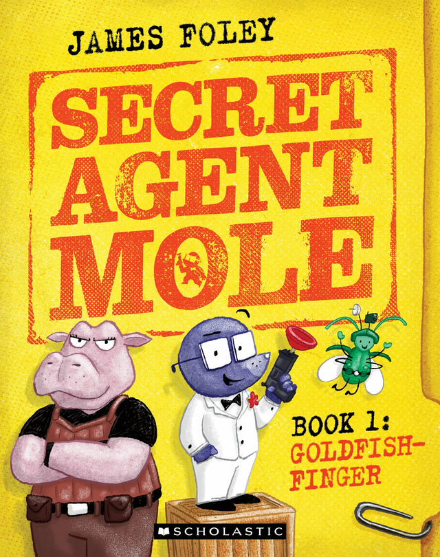 Goldfish-Finger (Secret Agent Mole: Book 1)