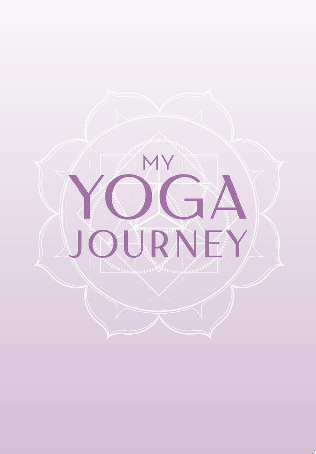 My Yoga Journey (Yoga with Kassandra, Yoga Journal)