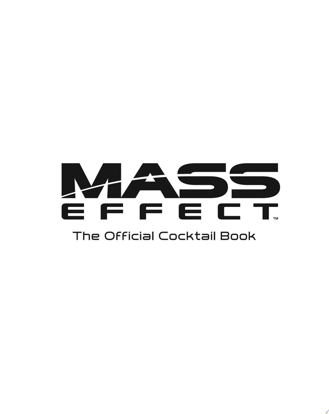 Mass Effect: The Official Cocktail Book