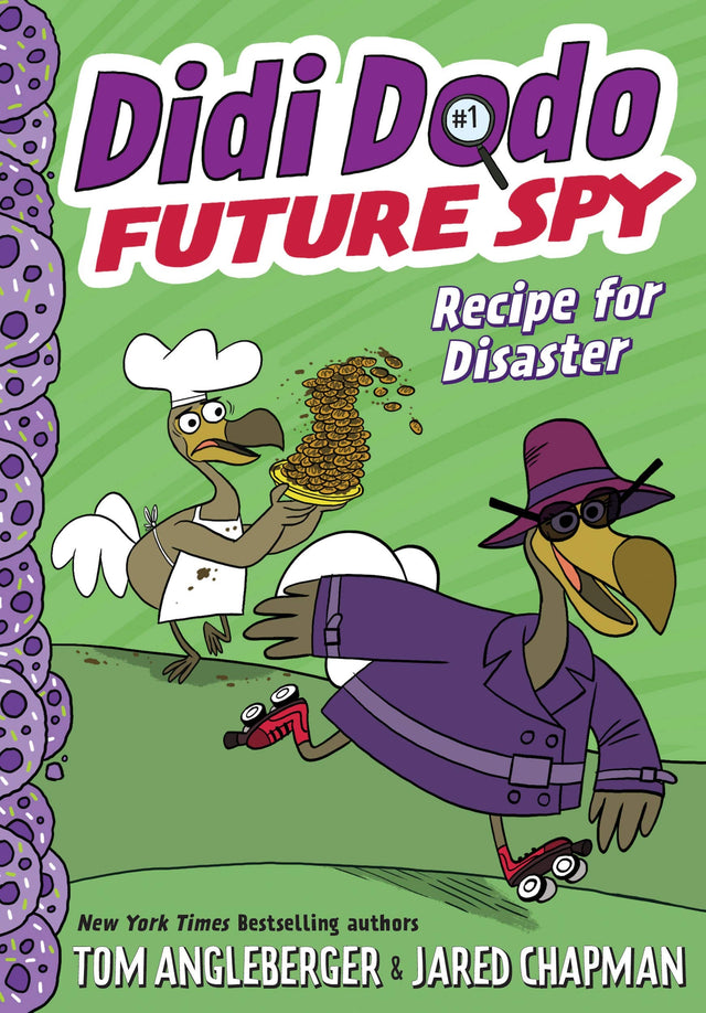 Didi Dodo, Future Spy: Recipe for Disaster (Didi Dodo, Future Spy #1)