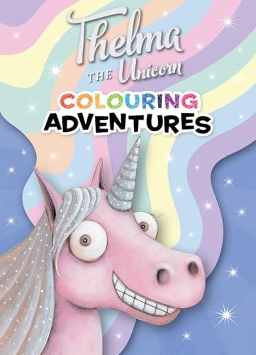 Thelma the Unicorn: Colouring Adventures