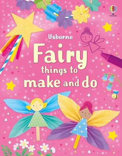 Fairy things to make and do