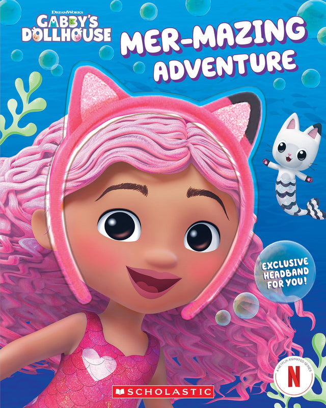 Mer-mazing Adventure (DreamWorks: Gabby's Dollhouse Book With Headband)