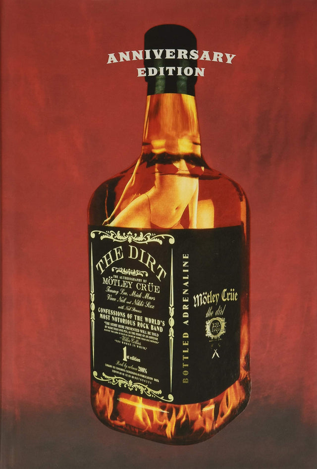 The Dirt (The Anniversary Edition)