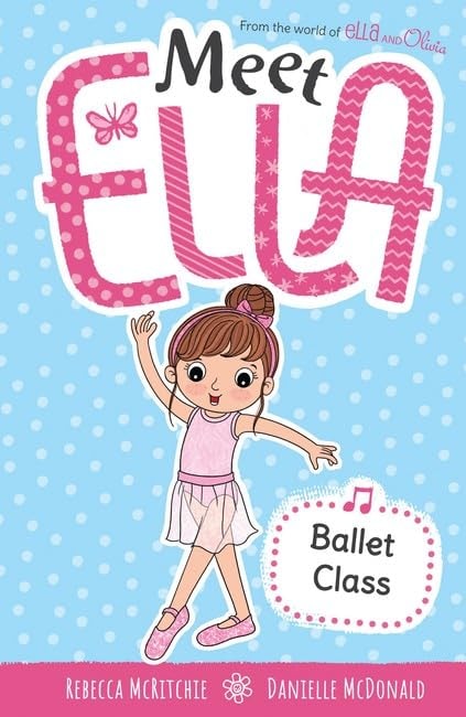 Ballet Class (Meet Ella #5)