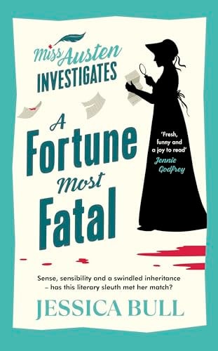 A Fortune Most Fatal