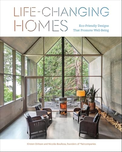 Life-Changing Homes