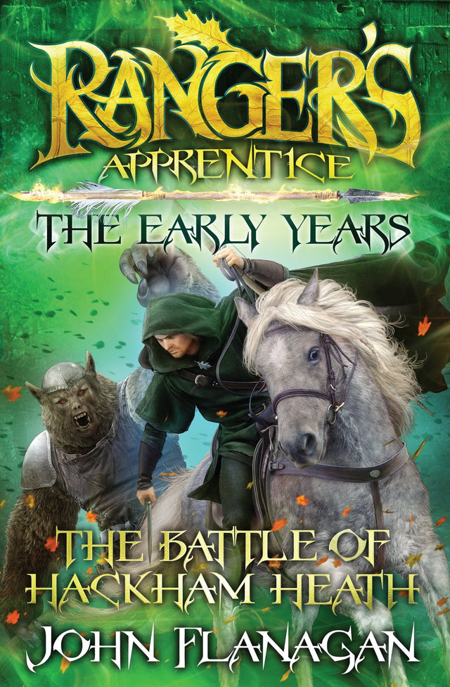 Ranger's Apprentice The Early Years 2: The Battle of Hackham Heath