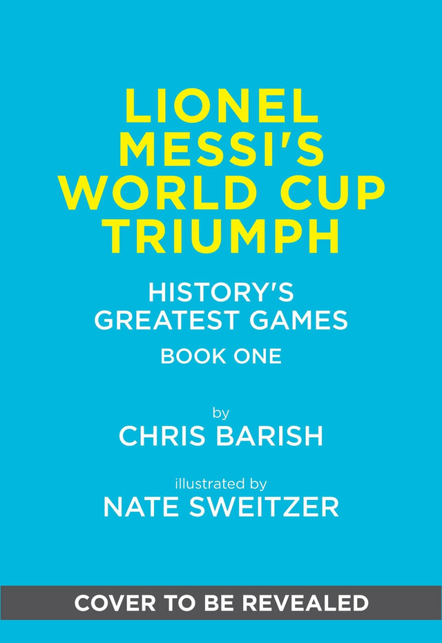 Lionel Messi's World Cup Triumph