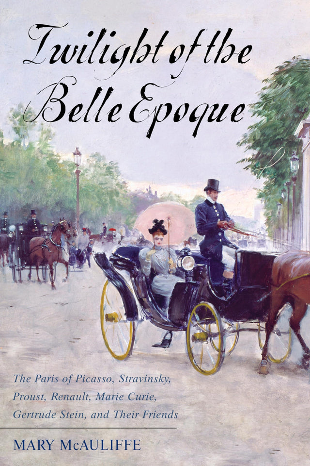 Twilight of the Belle Epoque