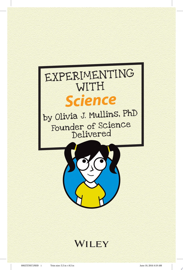 Experimenting With Science – Think, Test, and Learn!