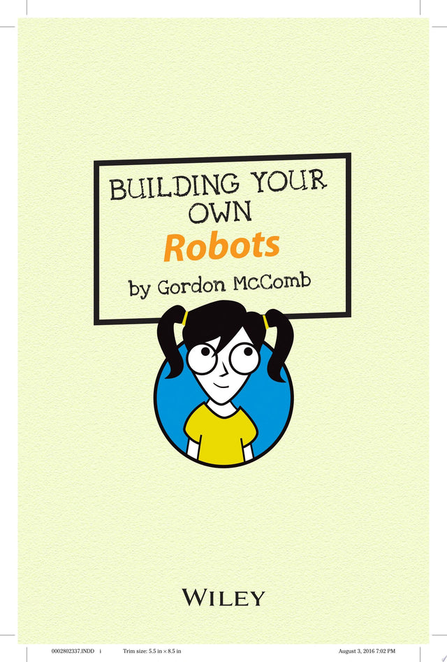 Building Your Own Robots