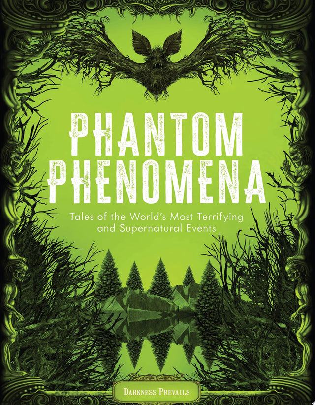 Phantom Phenomena