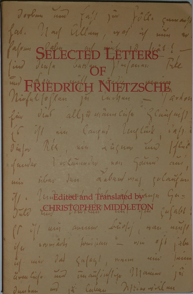Selected Letters of Friedrich Nietzsche