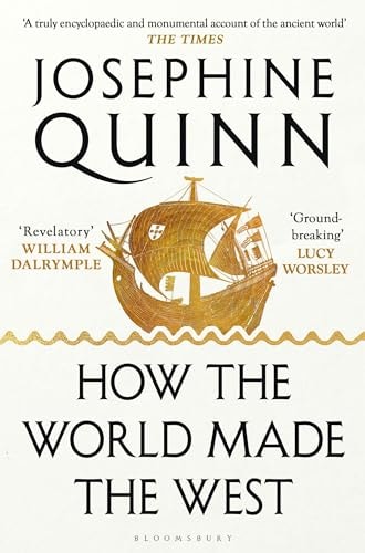 How the World Made the West