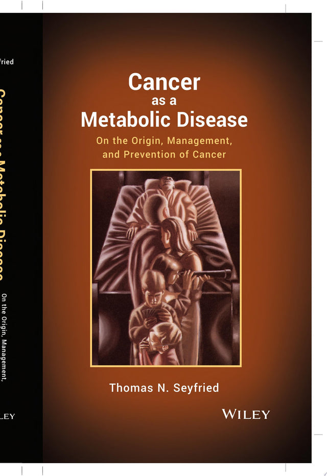 Cancer as a Metabolic Disease