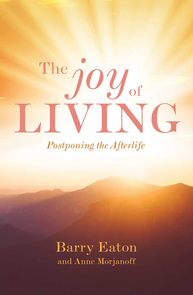The Joy of Living
