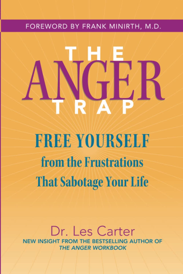 The Anger Trap