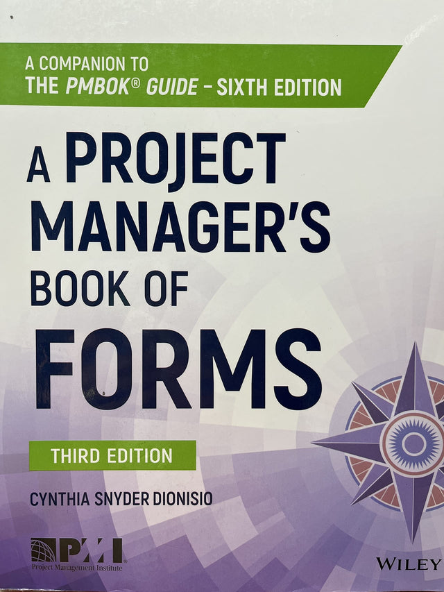 A Project Manager's Book of Forms