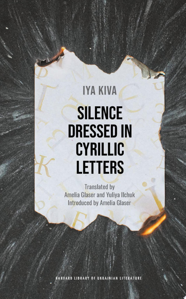 Silence Dressed in Cyrillic Letters
