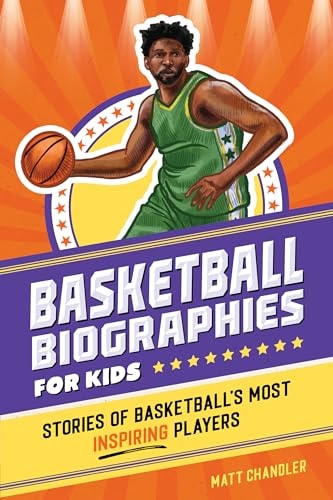 Basketball Biographies for Kids