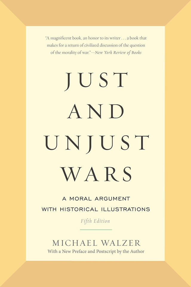 Just and Unjust Wars