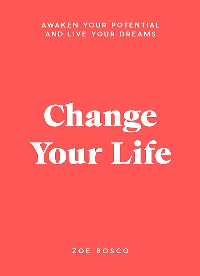 Change Your Life