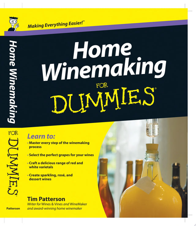 Home Winemaking For Dummies