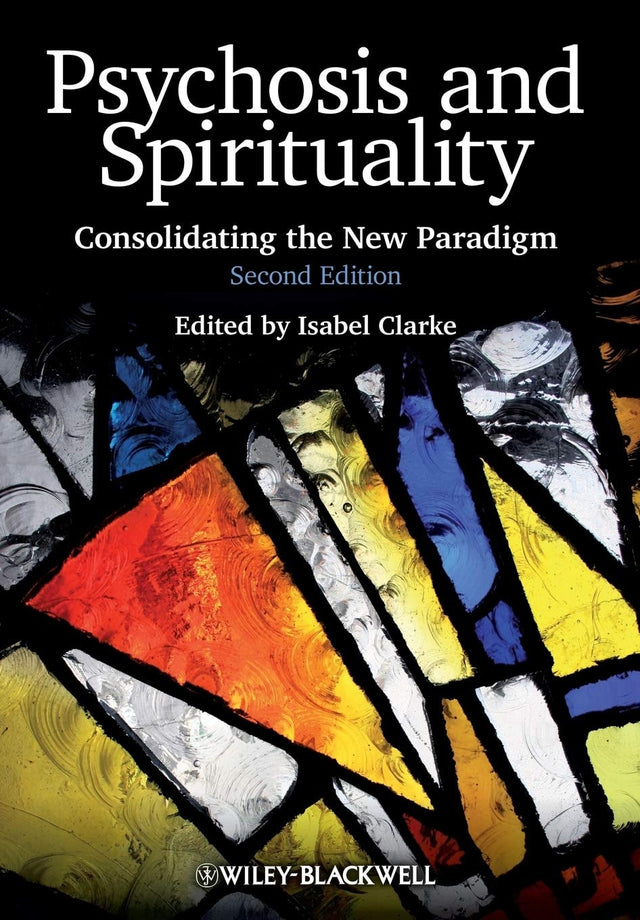Psychosis and Spirituality