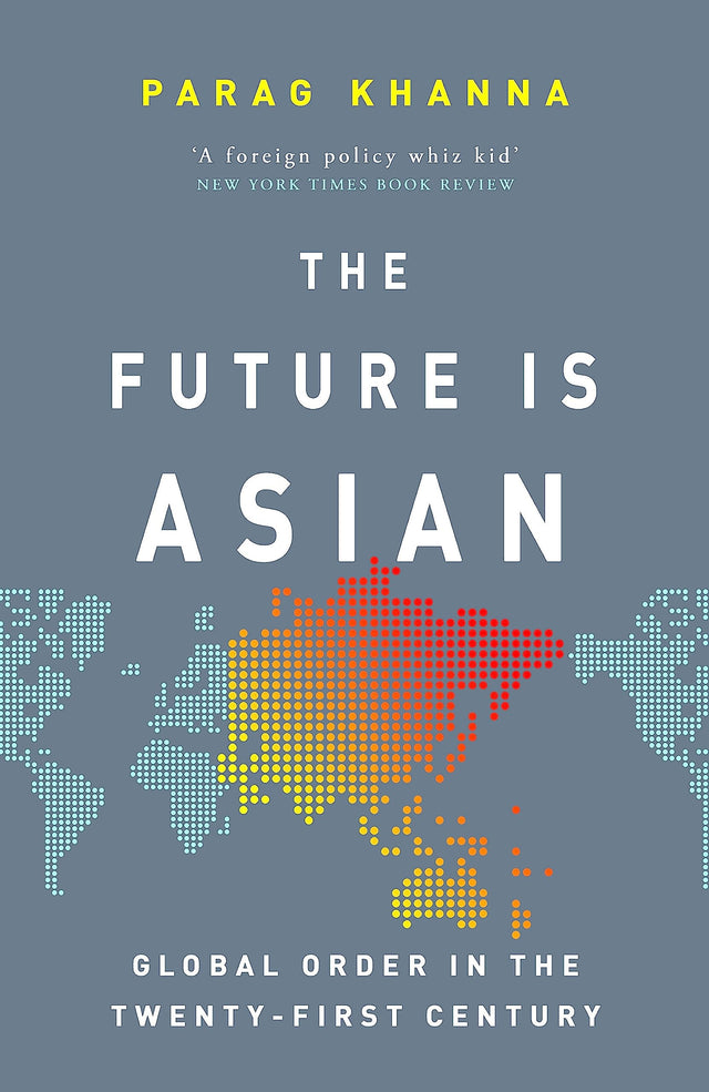 The Future Is Asian