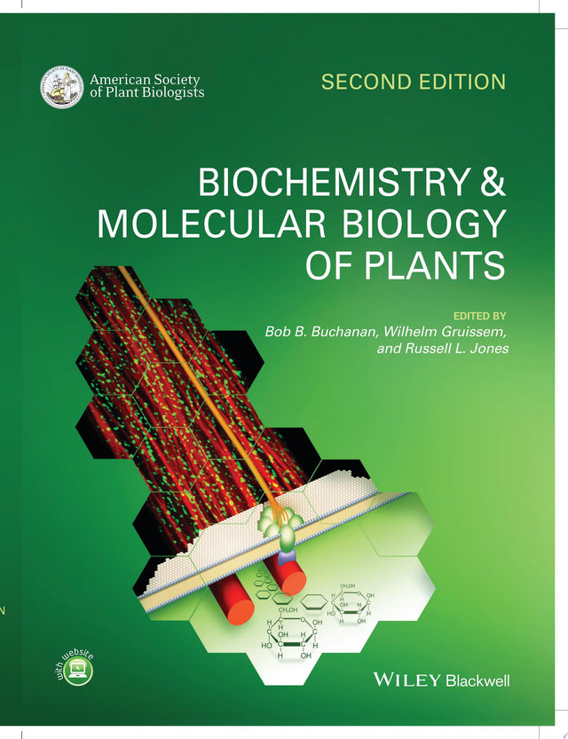 Biochemistry and Molecular Biology of Plants