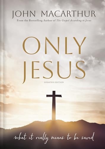 Only Jesus, Updated Edition