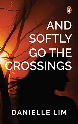 And Softly Go the Crossings