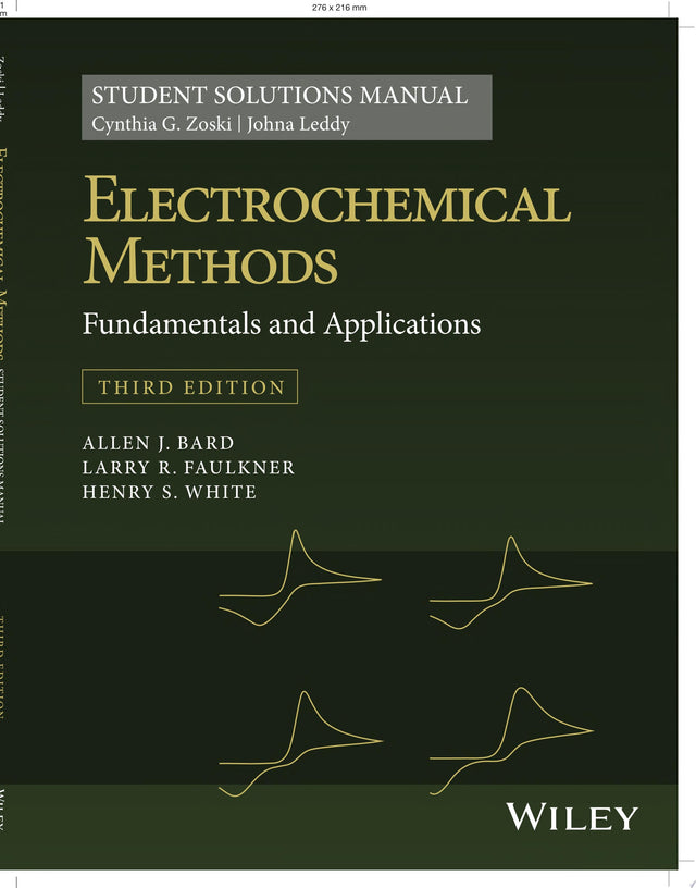 Electrochemical Methods: Fundamentals and Applications, 3e Student Solutions Manual