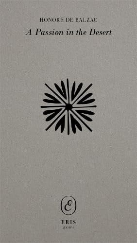 A Passion in the Desert