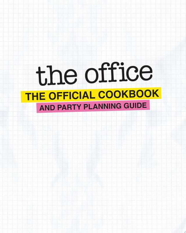 The Office: The Official Cookbook and Party Planning Guide