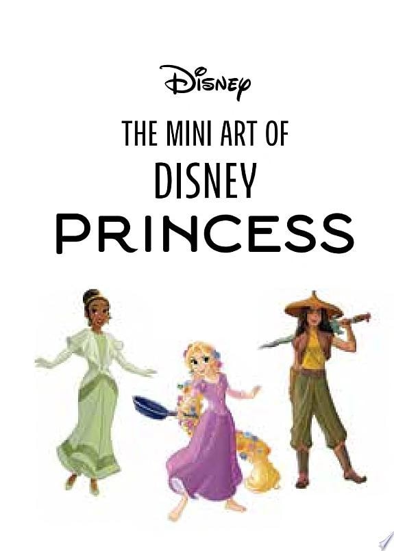 Disney: The Mini Art of Disney Princess