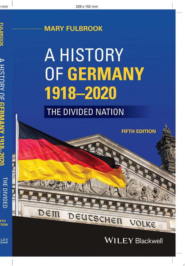A History of Germany 1918 - 2020