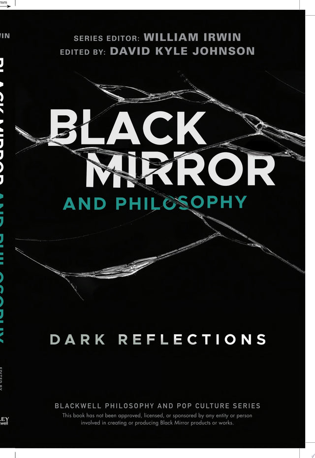 Black Mirror and Philosophy
