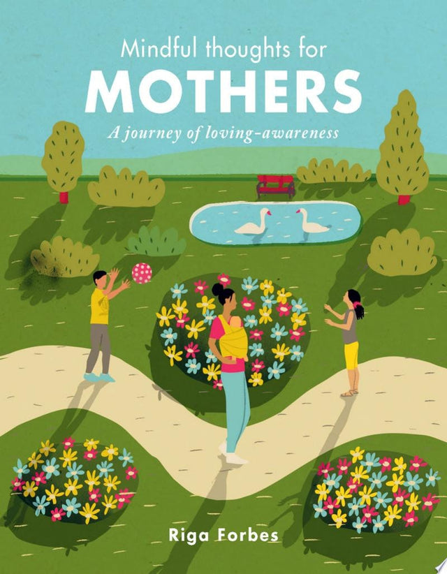 Mindful Thoughts for Mothers