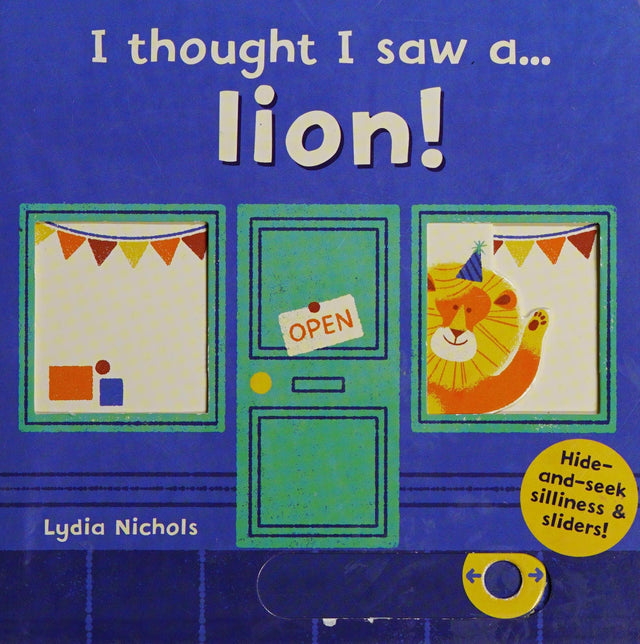 I thought I saw a... lion!