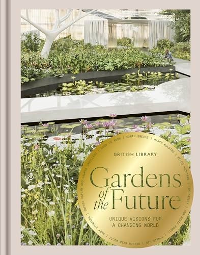 Gardens of the Future
