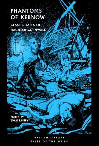 Phantoms of Kernow