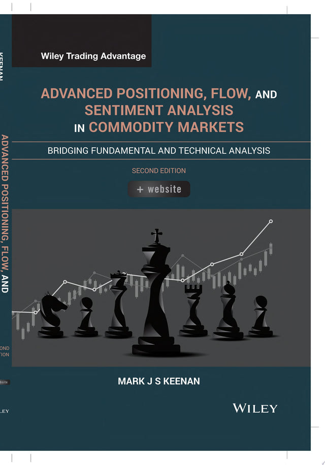 Advanced Positioning, Flow, and Sentiment Analysis in Commodity Markets